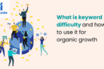 How Keyword Difficulties Affect My Strategy