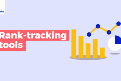 Which Tool Can Be Used to Track Organic Rankings