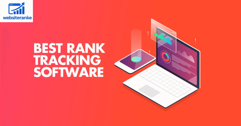 Other Reliable Rank Tracking Tools